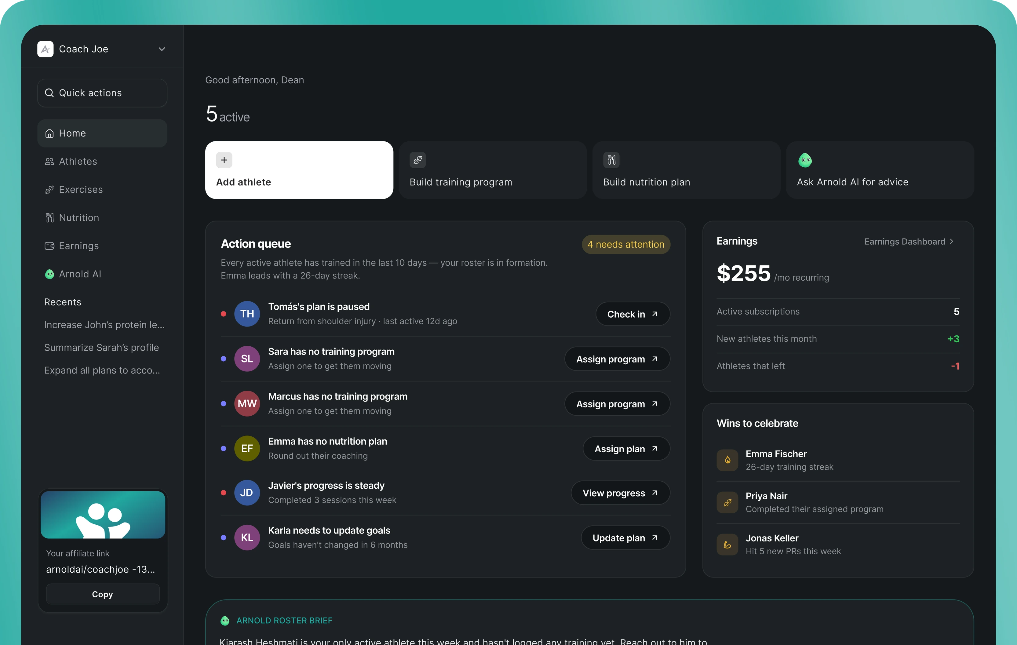 The Arnold coach dashboard: action queue, earnings and wins to celebrate on one home screen